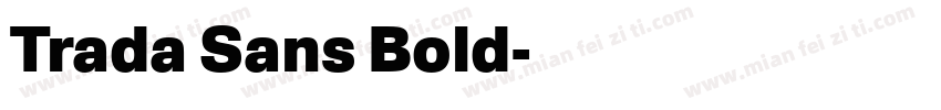 Trada Sans Bold字体转换